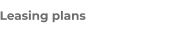 Leasing plans